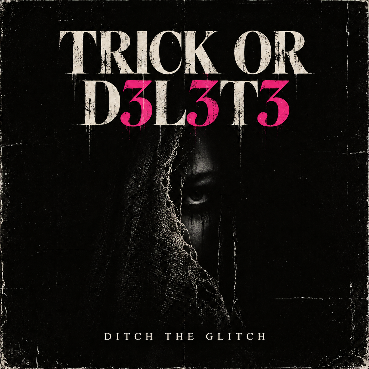 TRICK OR D3L3T3 cover